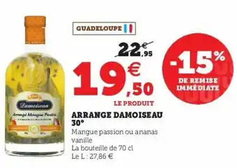 Super U Arrange damoiseau 30: offre