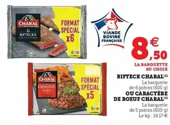 Super U Bifteck charal offre