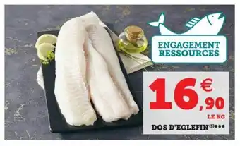 Super U Dos d'eglefin offre