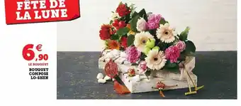 Super U Bouquet compose lo-shien offre