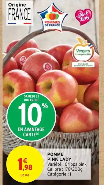 Intermarché POMME PINK LADY offre