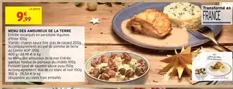 Intermarché MENU DES AMOUREUX DE LA TERRE offre