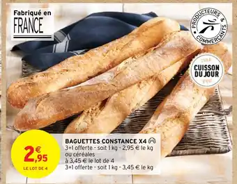 Intermarché BAGUETTES CONSTANCE X4 offre
