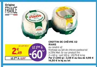 Intermarché CROTTIN DE CHÈVRE X2 RIANS offre