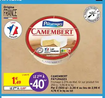 Intermarché CAMEMBERT PÂTURAGES offre