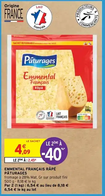Intermarché EMMENTAL FRANÇAIS RÂPÉ PÂTURAGES offre
