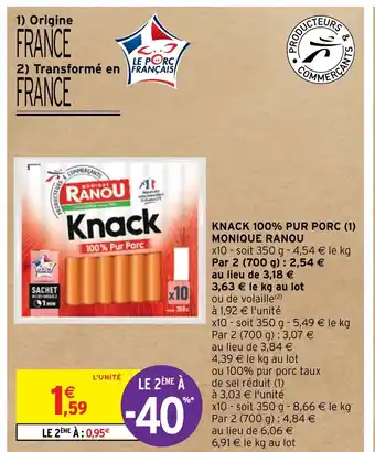Intermarché KNACK 100% PUR PORC (1) MONIQUE RANOU offre
