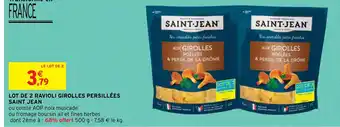 Intermarché LOT DE 2 RAVIOLI GIROLLES PERSILLÉES SAINT JEAN offre