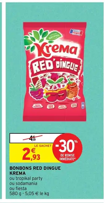Intermarché BONBONS RED DINGUE KREMA offre
