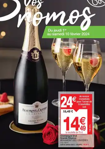 Promocash Champagne brut Grande Réserve offre