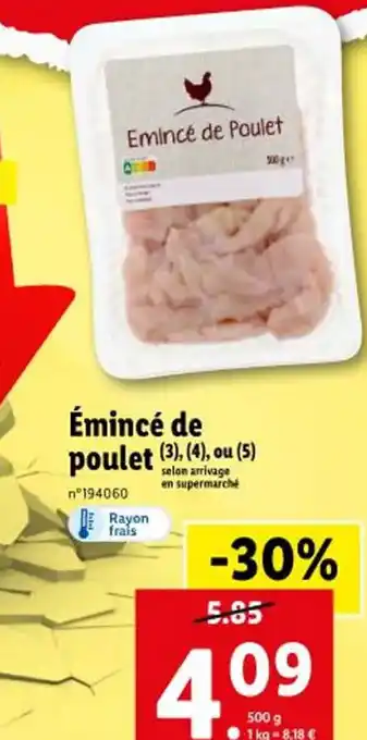 Lidl Émincé de poulet offre