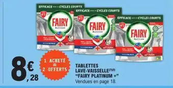 E.Leclerc TABLETTES LAVE-VAISSELLE FAIRY PLATINUM offre