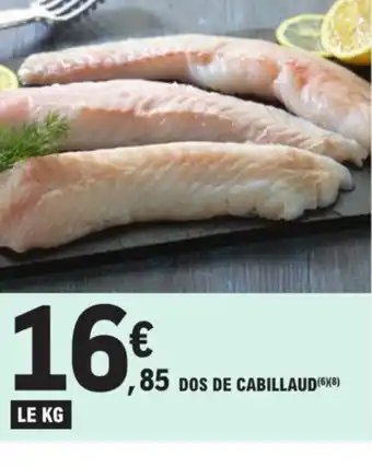 E.Leclerc 85 DOS DE CABILLAUD offre