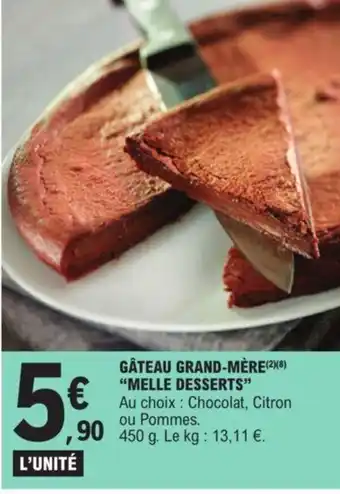 E.Leclerc GÂTEAU GRAND-MÈRE MELLE DESSERTS offre