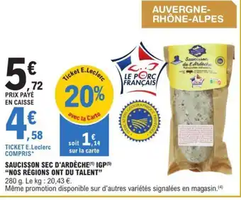 E.Leclerc SAUCISSON SEC D'ARDÈCHE IGP offre
