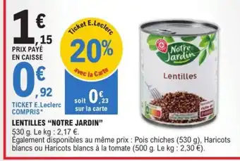 E.Leclerc LENTILLES NOTRE JARDIN offre