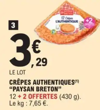 E.Leclerc CRÊPES AUTHENTIQUES PAYSAN BRETON offre
