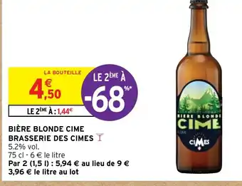 Intermarché BIÈRE BLONDE CIME BRASSERIE DES CIMES offre