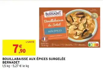 Intermarché BOUILLABAISSE AUX ÉPICES SURGELÉE offre