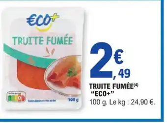 E.Leclerc TRUITE FUMÉE offre