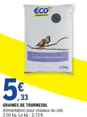 E.Leclerc GRAINES DE TOURNESOL offre