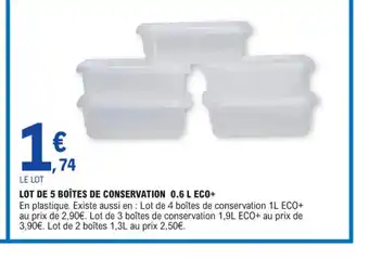 E.Leclerc LOT DE 5 BOÎTES DE CONSERVATION 0.6 L ECO offre