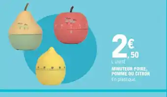 E.Leclerc MINUTEUR POIRE, POMME OU CITRON offre