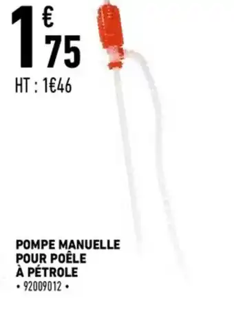 Brico Cash Pompe manuelle pour poêle à pétrole offre