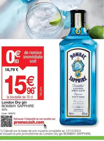 Promocash London Dry gin BOMBAY SAPPHIRE 40% offre
