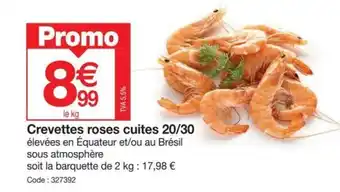 Promocash Crevettes roses cuites 20/30 offre