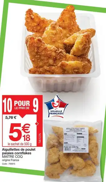 Promocash Aiguillettes de poulet panées cornflakes MAÎTRE COQ offre