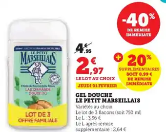 U Express GEL DOUCHE LE PETIT MARSEILLAIS offre