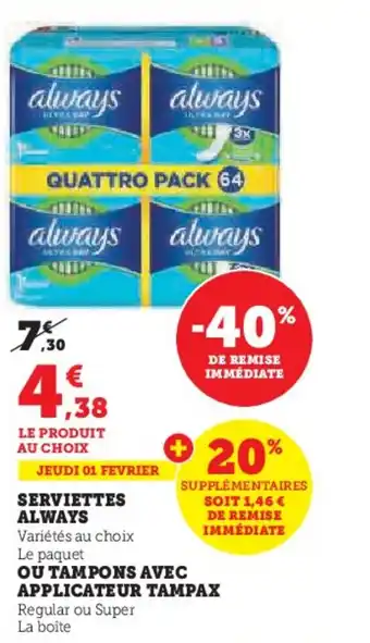 U Express SERVIETTES ALWAYS offre