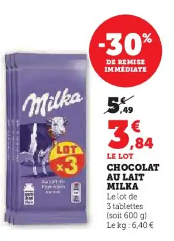 U Express CHOCOLAT AU LAIT MILKA offre