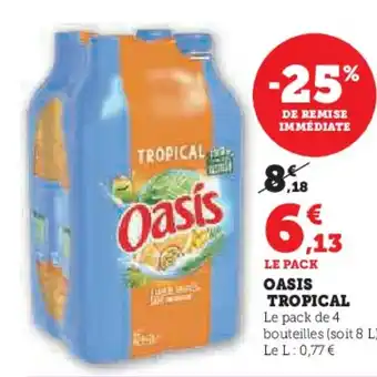 U Express OASIS TROPICAL offre