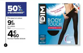 Carrefour Collant "body Touch" opaque offre