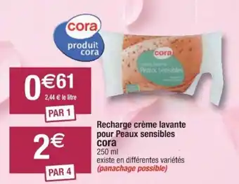 Cora x Carrefour Recharge crème lavante offre