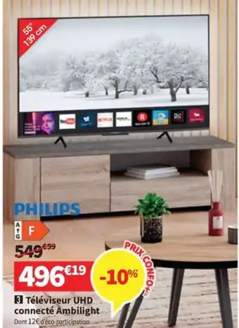 Conforama Téléviseur UHD connecté Ambilight offre