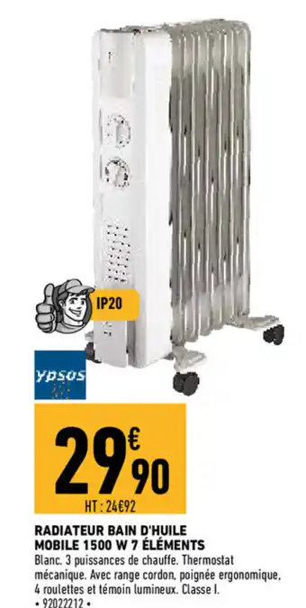 Brico Cash Radiateur bain d'huile mobile offre