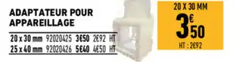 Brico Cash Adaptateur pour appareillage offre