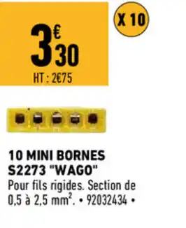 Brico Cash 10 Mini bornes S2273 "wago" offre