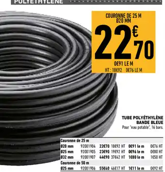 Brico Cash Tube polyéthylène Bande Bleue offre