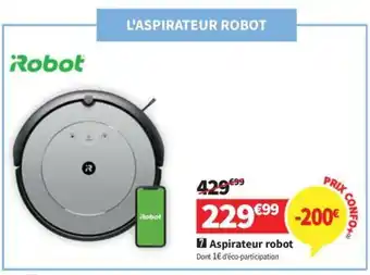 Conforama Aspirateur robot offre