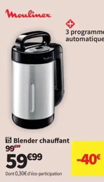 Conforama Blender chauffant offre