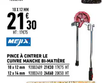 Brico Cash Pince à cintrer le Cuivre manche Bi-matière offre