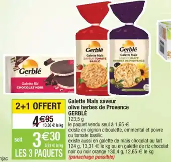 Cora x Carrefour Galette maïs saveur olive herbes de provence offre