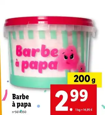 Lidl Barbe à papa offre