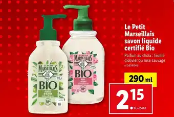 Lidl Le Petit Marseillais savon liquide certifié Bio offre