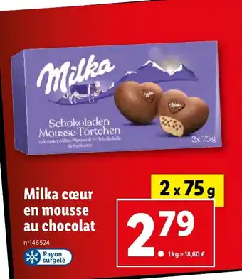 Lidl Milka cœur en mousse au chocolat offre