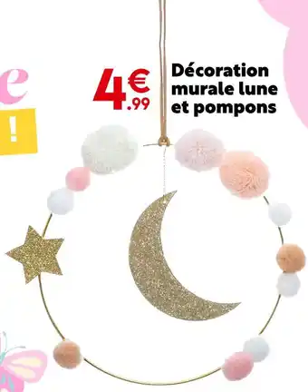 Maxi Bazar Décoration murale lune et pompons offre